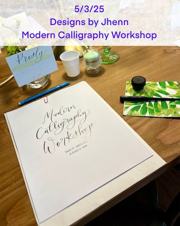 Join us on 5/3/25 for a modern calligraphy workshop