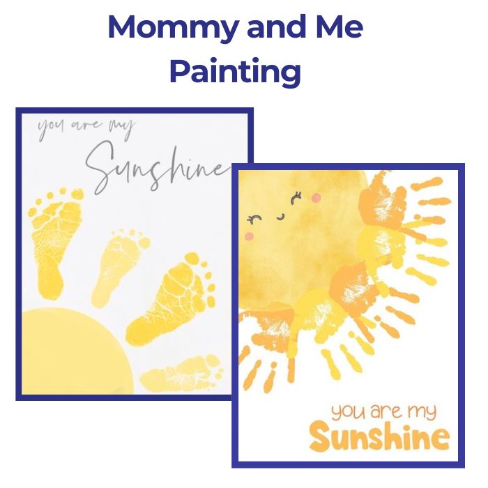 8/22 - Mommy and Me - Sunshine Painting