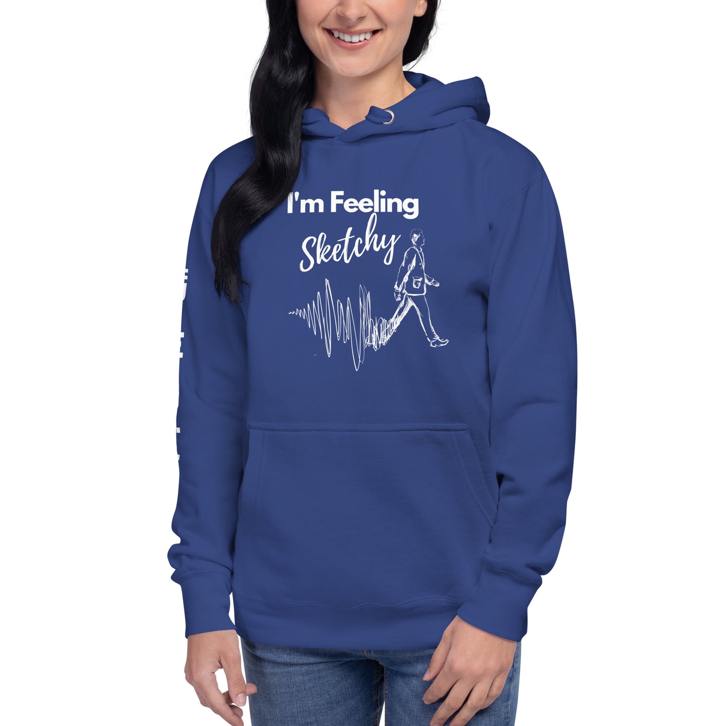 "I'm Feeling Sketchy" Artist Unisex Hoodie - great gift idea for architects